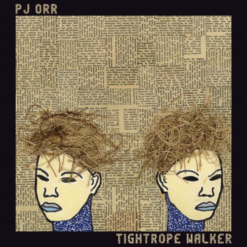 PJ Orr - Tightrope Walker (2020)