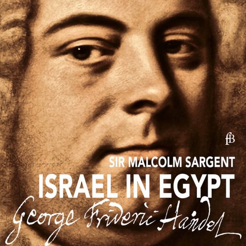 Royal Liverpool Philharmonic Orchestra - Handel: Israel in Egypt, HWV 54 (Excerpts) (2020)