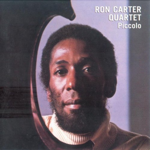 Ron Carter - Piccolo (1977) FLAC