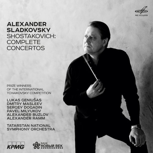Alexander Sladkovsky & Tatarstan National Symphony Orchestra - Shostakovich: Complete Concertos (2017) [Hi-Res]