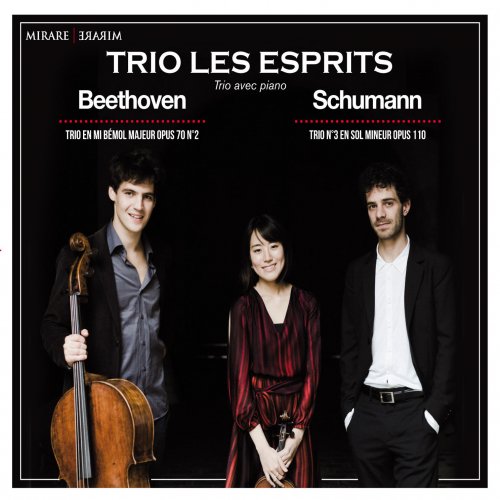 Trio les Esprits - Beethoven & Schumann Trios (2014) [Hi-Res]