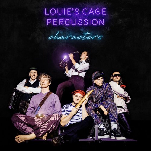 Louie's Cage Percussion - Characters (2020)