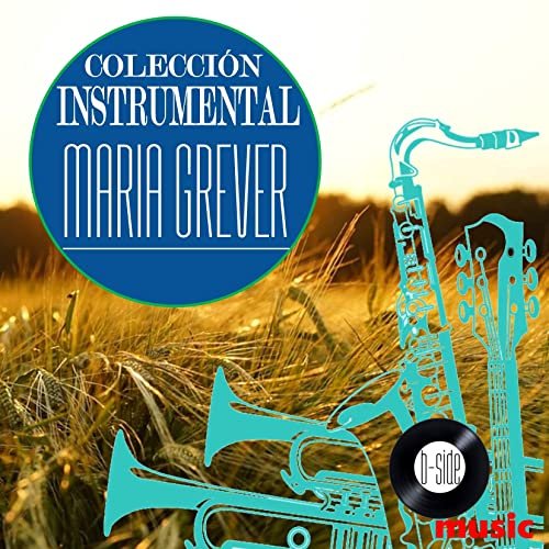 Bossanova Orquesta - Colección Instrumental Maria Grever (2017) [Hi-Res]