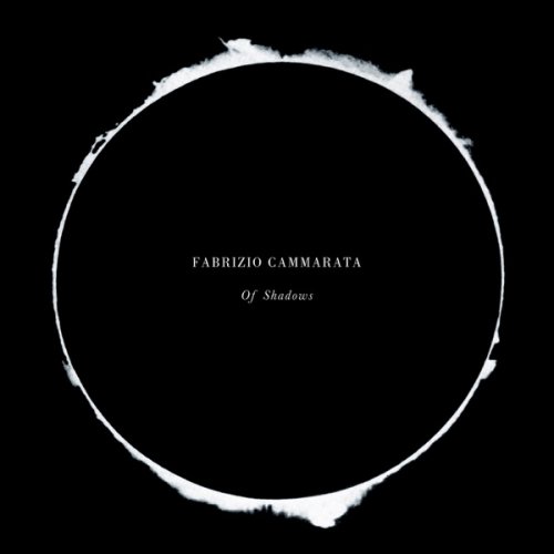 Fabrizio Cammarata - Of Shadows (2018) [Hi-Res]