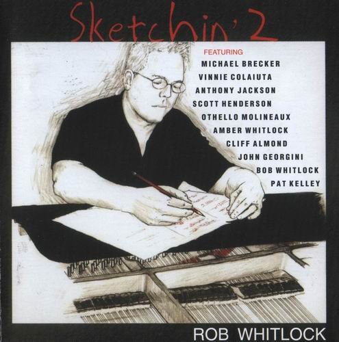 Rob Whitlock - Sketchin' 2 (2005)