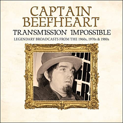 Captain Beefheart - Transmission Impossible (Live) (2015)