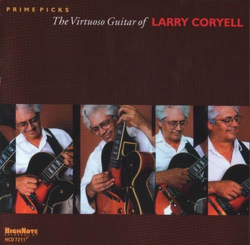 Larry Coryell - The Virtuoso Guitar of Larry Coryell (2010)