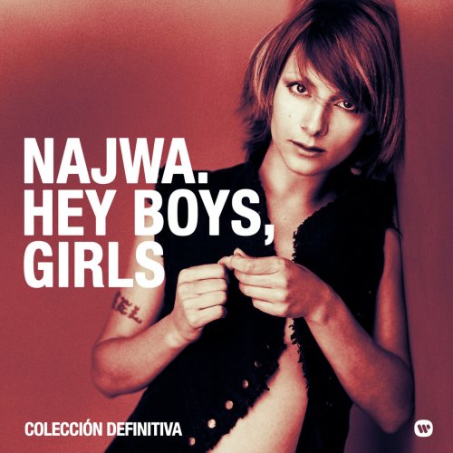 Najwa - Hey Boys, Girls. Colección definitiva (2020)