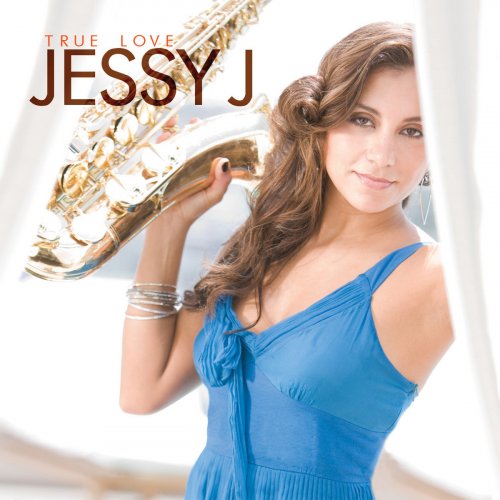 Jessy J - True Love (2009)