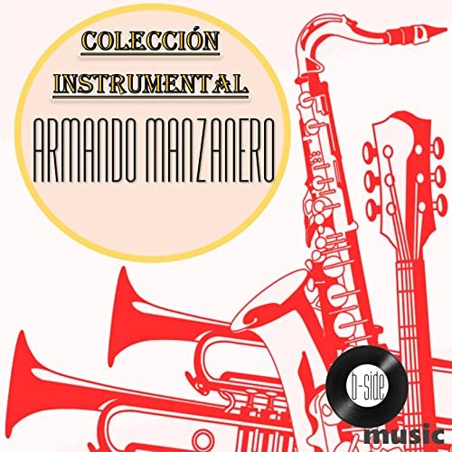 Bossanova Orquesta - Armando Manzanero Colección Instrumental (2017)
