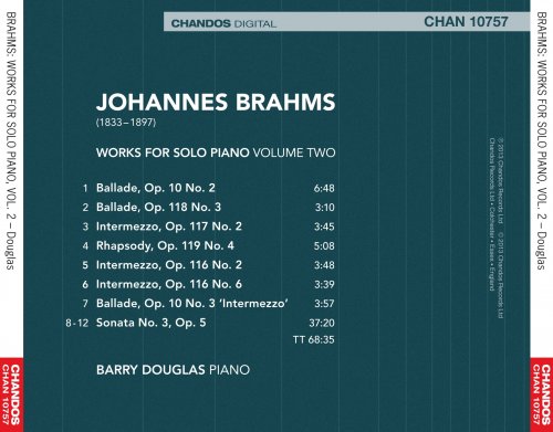 Barry Douglas - Brahms : Works for Solo Piano, Volume 2 (2013)