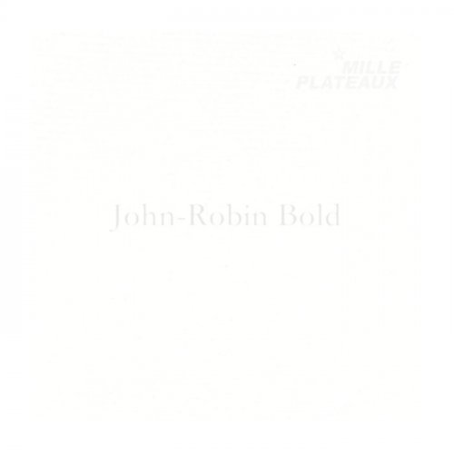 John-Robin Bold - John-Robin Bold (2020)