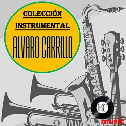 Bossanova Orquesta - Alvaro Carrillo Colección Instrumental (2017)