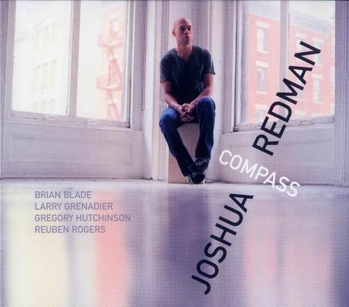 Joshua Redman - Compass (2009)