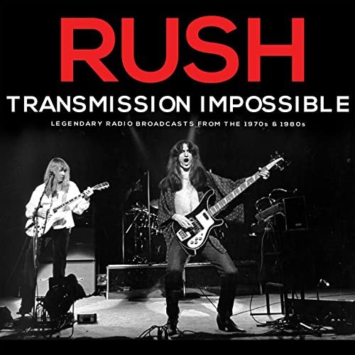 Rush - Transmission Impossible (Live) (2017)