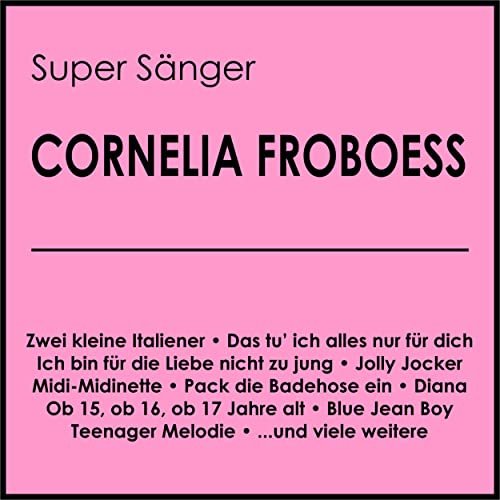 Cornelia Froboess - Super Sänger (2020)