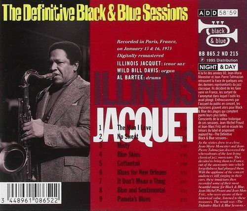 Illinois Jacquet - The Man I Love-The Definitive Black & Blue Sessions (1995)