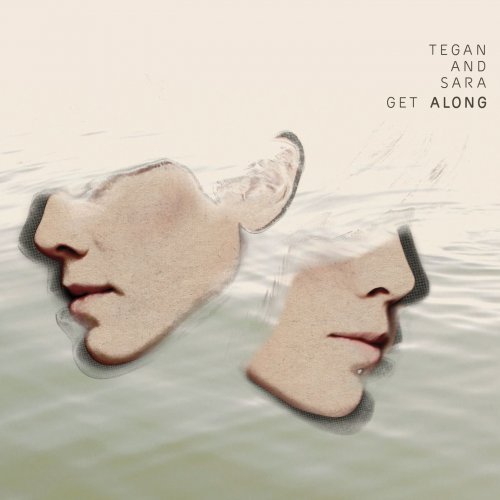 Tegan And Sara - Get Along (2011)