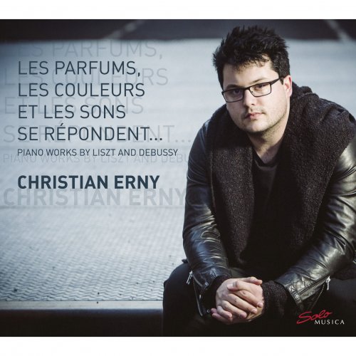 Christian Erny - Liszt & Debussy: Piano Works (2016) [Hi-Res]