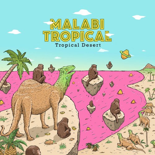 Malabi Tropical - Tropical Desert (2020)