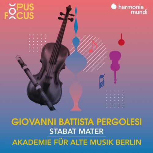 Akademie für Alte Musik Berlin, Bernarda Fink & Anna Prohaska - Pergolesi: Stabat Mater (2020) [Hi-Res]