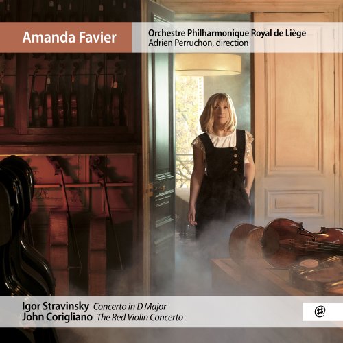 Amanda Favier, Orchestre Philharmonique Royal de Liège & Adrien Perruchon - Stravinsky & Corigliano (2020) [Hi-Res]