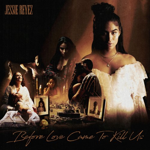 Jessie Reyez - BEFORE LOVE CAME TO KILL US (Deluxe Edition) (2020) [Hi-Res]