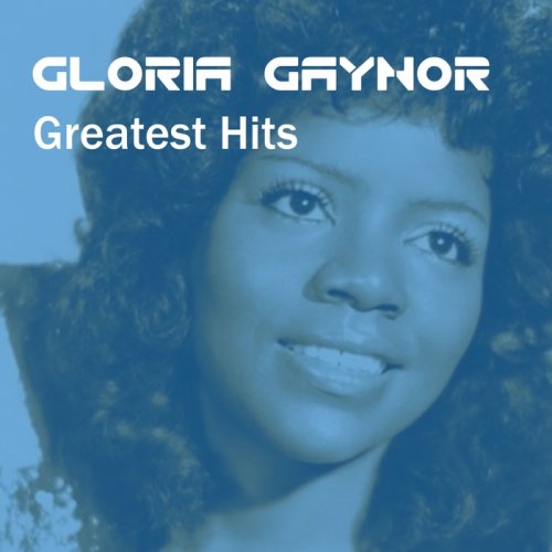 Gloria Gaynor - Gloria Gaynor Greatest Hits (2015)