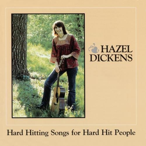 Working Girl Blues by Hazel Dickens