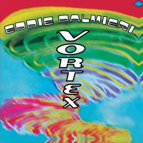 Eddie Palmieri - Vortex (1996)