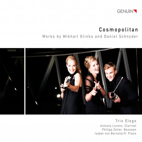 Trio Elego - 'Cosmopolitan' Works by Glinka & Schnyder (2012) [Hi-Res]