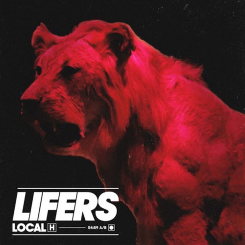 Local H - LIFERS (2020)