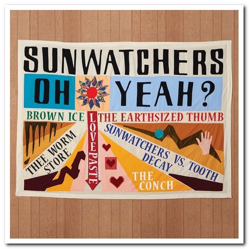 Sunwatchers - Oh Yeah? (2020)