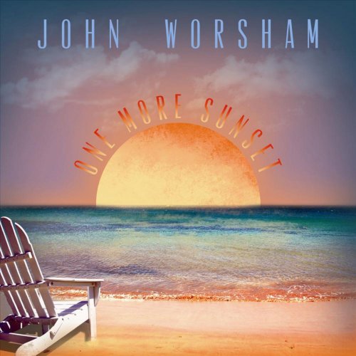 John Worsham - One More Sunset (2012)