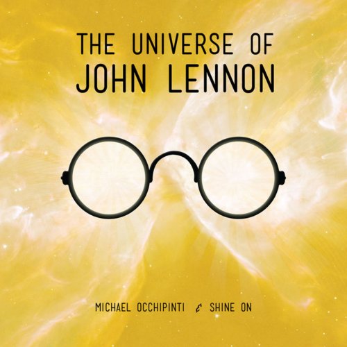 Michael Occhipinti - The Universe of John Lennon (2012)