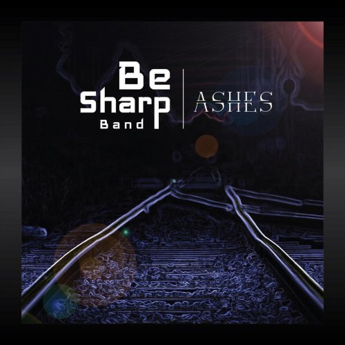 Be Sharp Band - Ashes (2020)