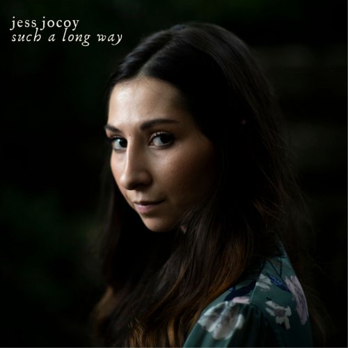Jess Jocoy - Such a Long Way (2020)