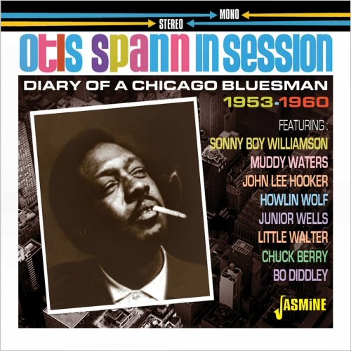 Otis Spann - In Session: Diary Of A Chicago Bluesman 1953-1960 (2019)