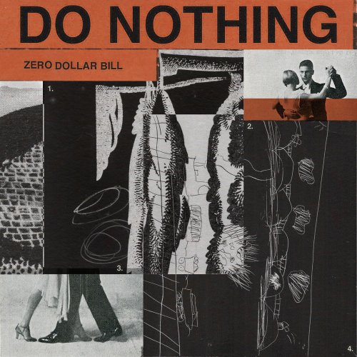 Do Nothing - Zero Dollar Bill (2020)