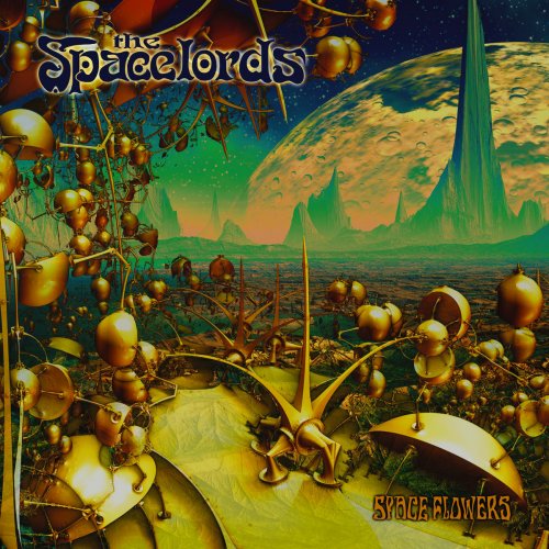 The Spacelords - Spaceflowers (2020)