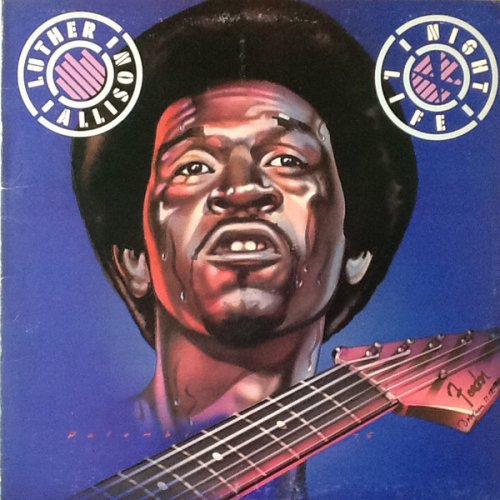 Luther Allison - Night Life (1976) LP