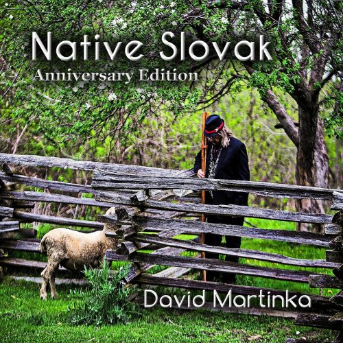 David Martinka - Native Slovak (Anniversary Edition) (2020)