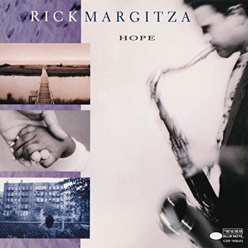 Rick Margitza - Hope (1991/2020)