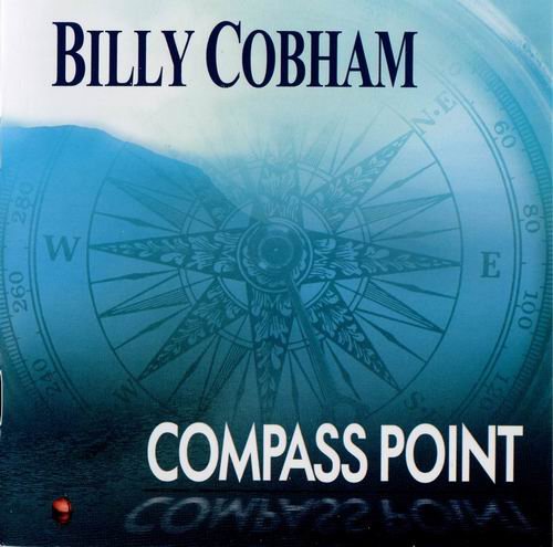 Billy Cobham - Compass Point (2013)