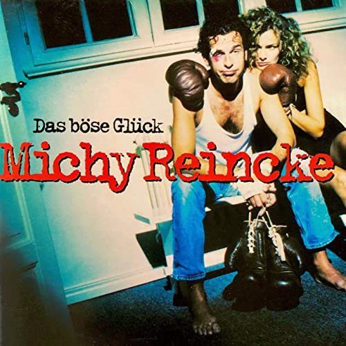 Michy Reincke - Das böse Glück (Bonus Edition) (2020)