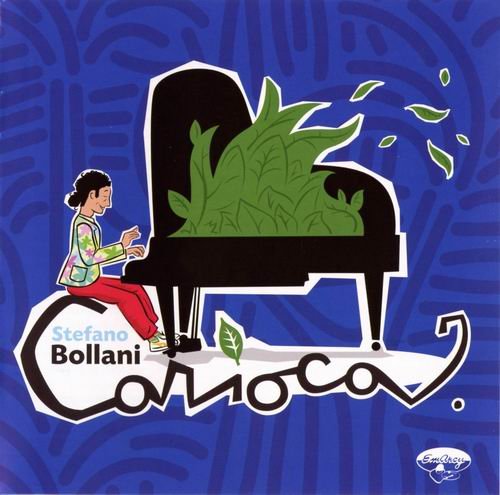 Stefano Bollani - Carioca (2008) [CDRip]