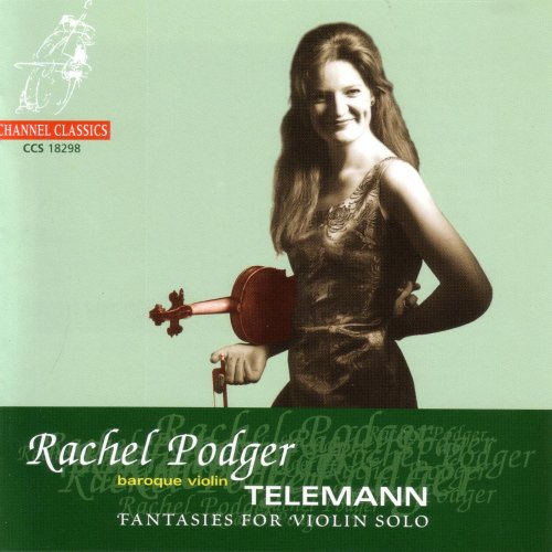 Rachel Podger - Telemann: Twelve Fantasies for Solo Violin (2002)