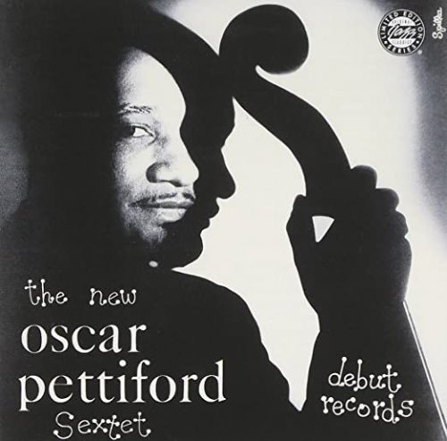 Oscar Pettiford - The New Oscar Pettiford Sextet (1953)