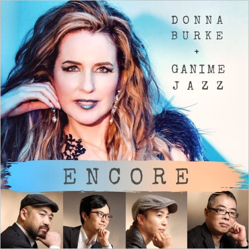 Donna Burke & Ganime Jazz - Encore (2020)