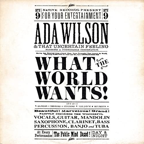 Ada Wilson & That Uncertain Feeling - What The World Wants (1986/2020) Hi Res